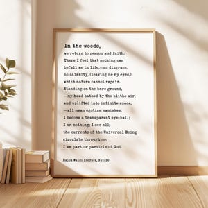 In the woods, we return to reason and faith., Ralph Waldo Emerson Quote, Typography Art Print, Nature (1836) image 1