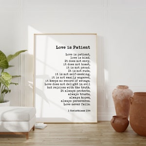 Love is Patient, Love is Kind. 1 Corinthians 13:4-8 Printable Wall Art - Downloadable Typography Print  Bible Verse - Scripture Wall Art