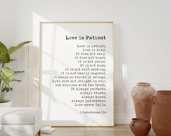 Love is Patient, Love is Kind. 1 Corinthians 13:4-8 Art Print - Religious Scripture - Wedding Gift - Bible Verse - Anniversary