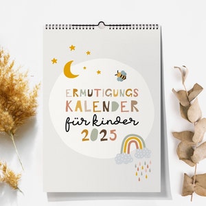 Kinderkalender 2025 | Ermutigungskarten | Mutmachkarten | Affirmationskarten - Ermutigungskalender für Kinder A4