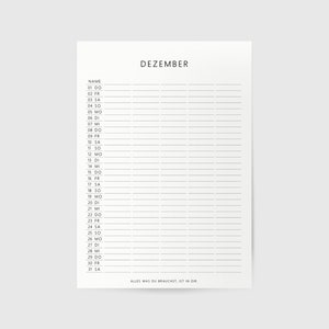 May include: A printable December calendar with a simple design. The calendar has a black and white color scheme and includes the days of the week and the dates for each day. The text "ALLES WAS DU BRAUCHST, IST IN DIR" is at the bottom of the calendar.
