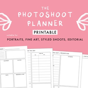 Photoshoot Planner Printable Download - Portrait, Fine Art, Styles Shoots, Editorial - Photographer Planner