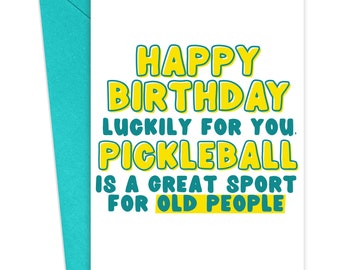 Pickleball Birthday Card Pickleball Gifts for Men Pickleball Gifts for Women Pickleball Cards Funny Birthday Card Pickle Ball Gifts for Him