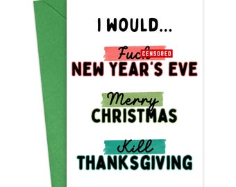 Inappropriate Christmas Cards Funny Christmas Cards for Her Rude Holiday Cards for Women Sassy 2025 Christmas Card Christmas Snarky