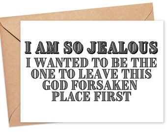 Funny Going Away Gift for Coworker Moving Away Gift for Him Goodbye Card Friend Funny Going Away Card Farewell Gift Funny Retirement Card