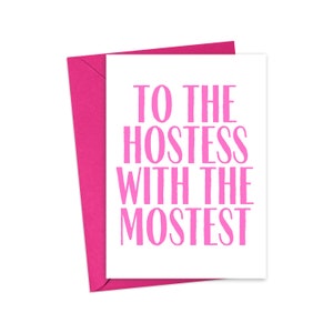 Hostess Card Hostess Gift Bridal Shower Baby Shower Hostess Gift Cute Hostess Thank You Gift Hostess with the Mostest Funny Thank You Card