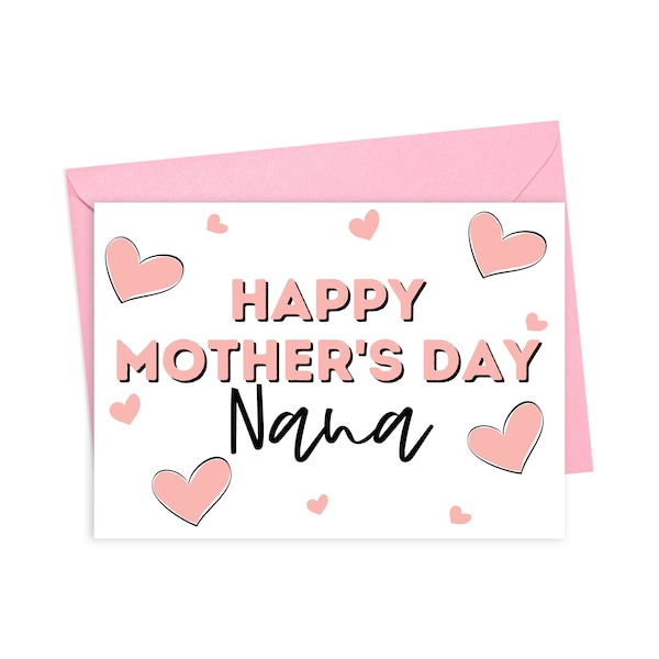 Nana Mothers Day Card for Nana - Nanny Mothers Day Gift for Grandma - Printable Grandmother Mothers Day Card Cute Happy Mothers Day Gifts