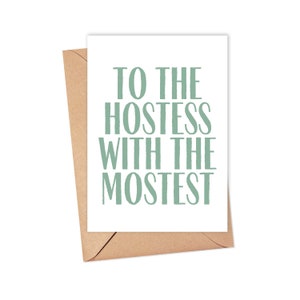 Hostess Card - Hostess Gift Bridal Shower Baby Shower Hostess Gift Cute Hostess Thank You Gift Hostess with the Mostest Christmas Hostess