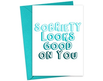 Funny Sobriety Cards Sobriety Gift Men Soberversary Card Funny Sober Cards for Him Recovery Gifts for Men Year Sober Birthday Card Women
