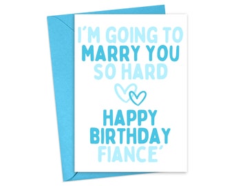 Fiance Birthday Card for Fiance Male - Fiance Birthday Gift for Her Funny Birthday Cards for Him - Romantic Birthday Card for Fiance Female