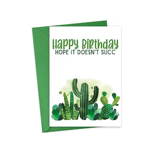 Funny Birthday Card for Her - Cactus Happy Birthday Card Funny Birthday Card for Him Funny Birthday Card for Friend Punny Birthday Card