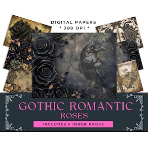 Gothic Romantic, Antique, Halloween, Spooky, Junk Journal, Rose, Flowers, Raven, Digital Pages, 300 Dpi, Black, Gold