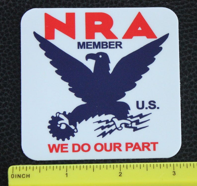 NRA Roosevelt's New Deal National Recovery Administration 3 inch Vinyl Sticker image 2