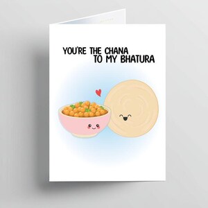Vous êtes le Channa de mon Bhatura Carte De Vœux | Jolie carte d'anniversaire, d'anniversaire ou de Saint-Valentin Desi | Cadeau drôle pour couple sud-asiatique