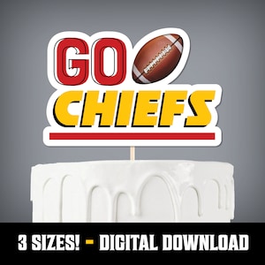 Printable Chiefs Football Party Cake Topper - Football Party Decoration