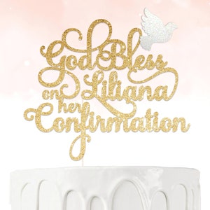 Custom God Bless Confirmation Cake Topper - For Baby Baptism Christening Dedication Celebration