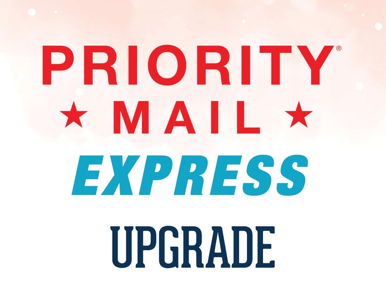 Priority Mail EXPRESS Shipping Upgrade 13 Business Days Etsy