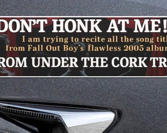 Imán o pegatina para coche de Fall Out Boy: "No toques la bocina...Cork Tree" - Emo Pop Punk