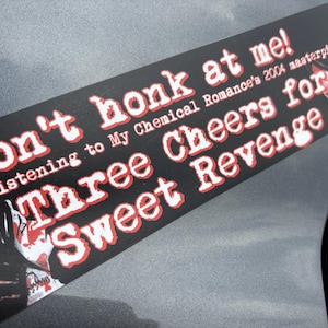MCR Bumper Sticker OR Magnet: Three Cheers for Sweet Revenge - Emo Nostalgia