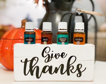 Give Thanks ~ Essential Oil Block ~ Oil Storage ~ Oil Shelf ~ 15ml ~ Young Living