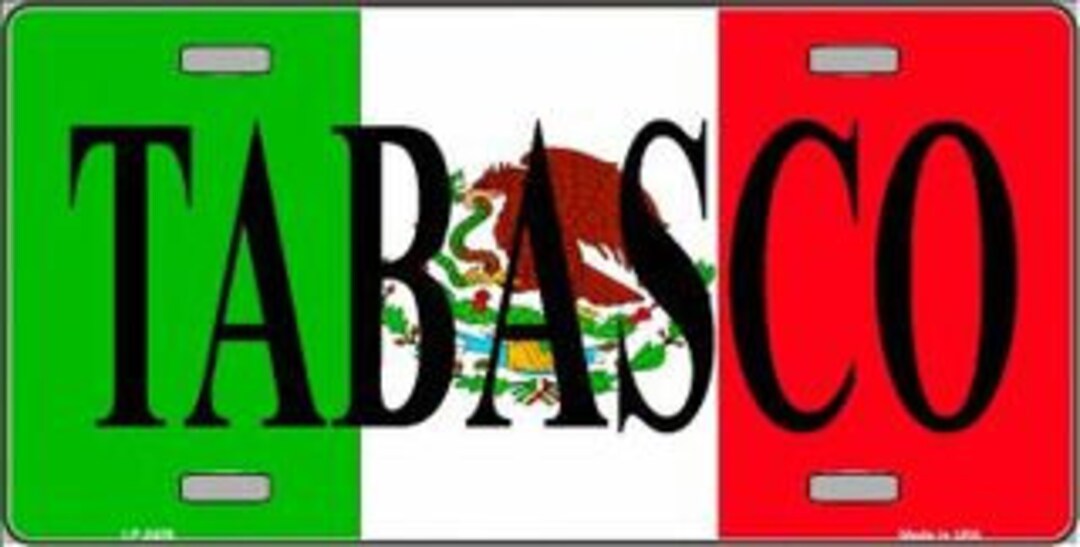TABASCO Mexico Background Metal License Plate Sign Novelty Vanity Craft