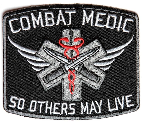 COMBAT MEDIC Patch - So Others May Live Paramedic Military Infantry  Embroidered Patch Craft Supply