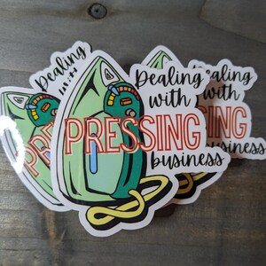 Pressing Business Waterproof Sticker