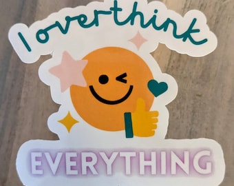 Overthinker Waterproof Sticker