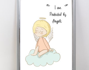 I am Protected by Angels Art Print, Cute Angel Wall Art Print