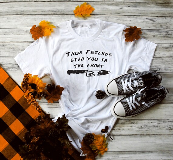 True Crime / True Friends Stab You in the Front / Funny Quote Etsy