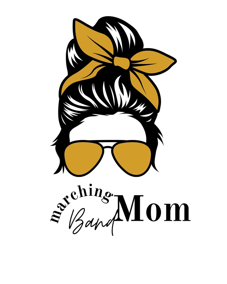 Marching Band Mom Messy Bun Gold PNG SVG Etsy