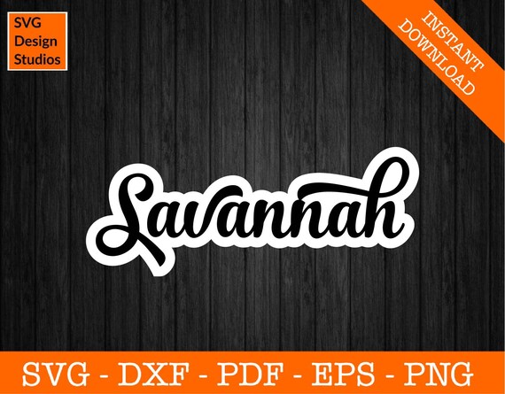 Retro Savannah Svg, Savannah, Georgia Silhouette SVG Cut File - PNG - DXF - Cricut - Vector Clipart - Instant Download
