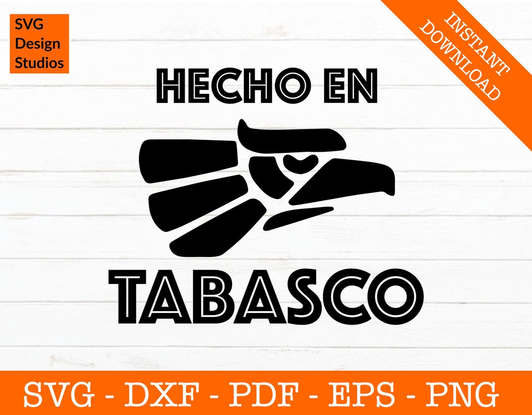 Hecho En Tabasco Svg Mexico Flag Svg Mexican Svg Mexico Etsy