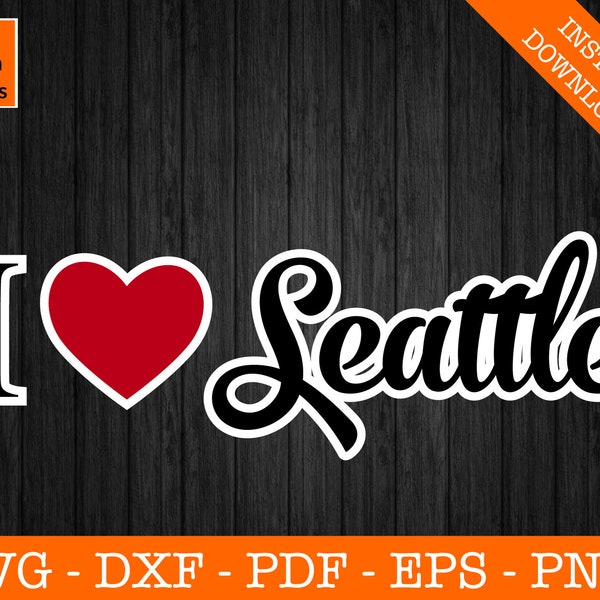 I Love Seattle Svg, Retro Seattle Svg, Seattle, Washington Silhouette Cut File - PNG - DXF - Cricut - Vector Clipart