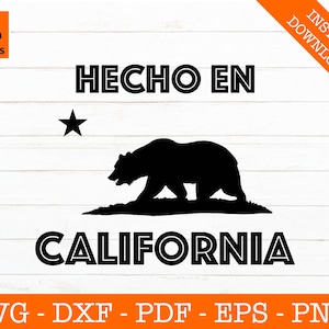 Hecho en California Svg, California Flag Svg, Los Angeles svg, Mexico Svg, Flag Clipart - Cut File - PNG DXF - Cricut - Vector - Design