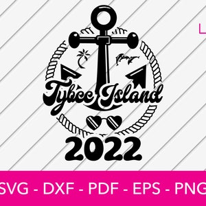 May include: Black and white graphic design of an anchor with a rope circle around it. The text "Tybee Island 2022" is inside the circle.