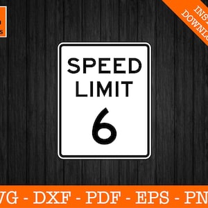 Lege MPH snelheidslimiet 6 teken Svg, auto's Svg, zes jaar oude verjaardag Svg, silhouet snijden bestand - png - dxf - eps - Cricut vorm Vector Clipart