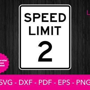 Blank MPH Speed Limit 2 Sign Svg, Cars Svg, Two Year Old Birthday Svg, Silhouette Cut File - png - dxf - eps - Cricut - Shape Vector Clipart
