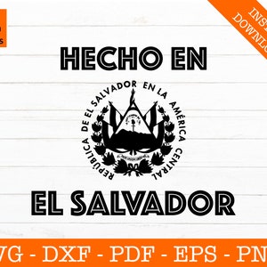 Hecho en El Salvador, El Salvador Crest Svg, Seal, El Salvador Flag Clipart - Cut File PNG DXF - Cricut - Vector - Design - Instant Download