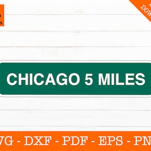 Chicago Svg, Illinois Svg, Houston verkeersbord Svg, gesneden bestand - Png, Eps, Pdf, Dxf - Cricut Vector Clipart downloaden