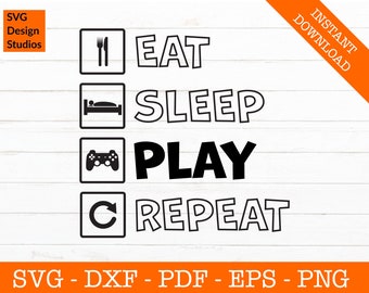 Eet slaap spelen herhaal SVG, gamer SVG, gaming SVG, videogame, silhouet schaduw SVG cut-bestand-PNG-DXF-Cricut-vorm vector clipart