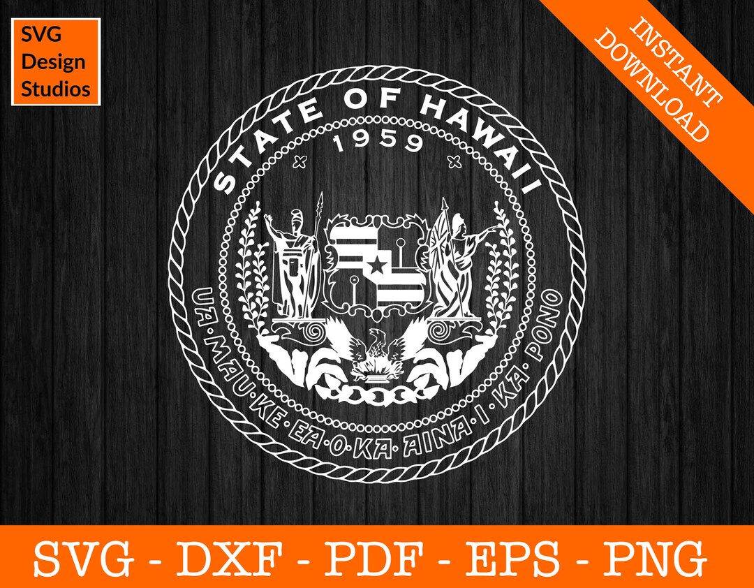 Black and White Hawaii State Seal Svg, Hawaii State Flag Svg - Cut File ...