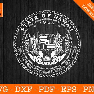 Black and White Hawaii State Seal Svg, Hawaii State Flag Svg - Cut File - PNG - DXF - Cricut - Vector Clipart - Design - Instant Download