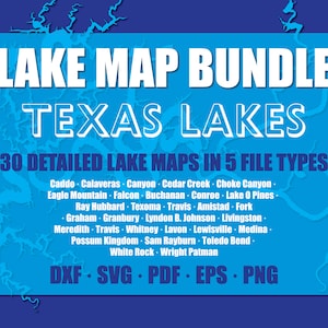 Pacote Texas 30 Lake Maps - High Rock, Norman, Hickory, Lure, Fontana - Cut Files Cricut, Glowforge, CNC, Silhouette Licença comercial
