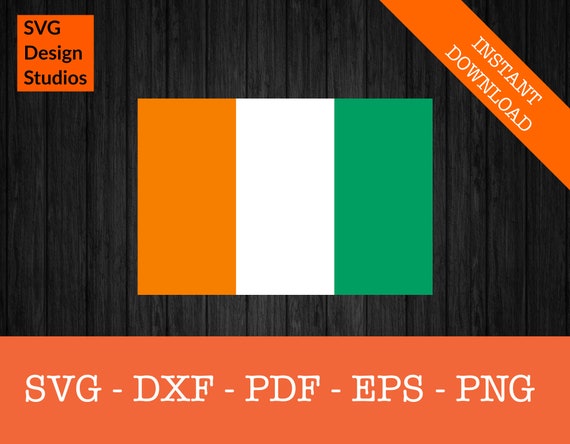 Ivory Coast Flag SVG Cut File - PNG - DXF - Cricut - Vector Clipart - Design - Instant Download