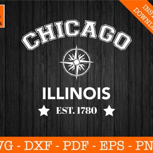 Chicago Svg, Chicago, Illinois opgericht 1780 svg, silhouet snijden bestand - png, dxf, eps Cricut - Vector Clipart - Instant Download
