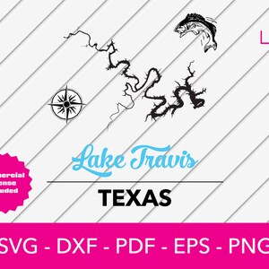 Lake Travis SVG, Lake Travis, Texas Karte Form, Bass SVG, Kompass SVG, Angeln SVG Datei - PNG - DXF - Cricut - Sommer Vektor Clipart