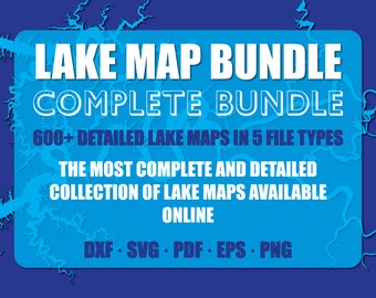 Lake SVG Bundle - 500+ Lake Maps for Cricut, Silhouette, Laser Cutting - Maps, Scenes, DXF, PNG Files, Commercial Use Included