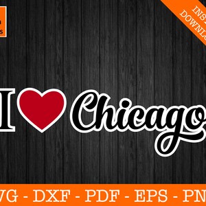 Ik hou van Chicago Svg, Retro Chicago Svg, Chicago, Illinois silhouet SVG gesneden bestand - PNG - DXF - Cricut - Vector Clipart - Instant Download