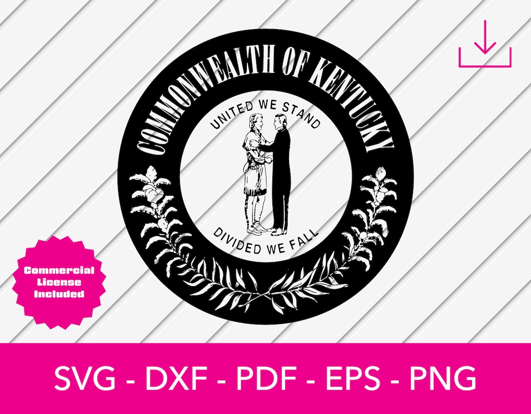 Kentucky Svg, Kentucky State Seal Svg, Kentucky State Flag Svg - Cut ...
